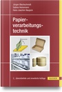 Cover: Papierverarbeitungstechnik - Hanser