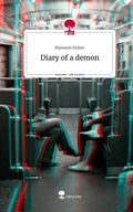Cover: Diary of a demon. Life is a Story - story.one - story.one publishing