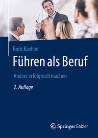 Abbildung von: Führen als Beruf - Springer Gabler