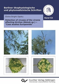 Abbildung von: Detection of viruses of the virome affecting birches (Betula sp.) - 'Case studies Europe-wide' - Cuvillier Verlag