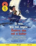 Cover: Il mio piu bel sogno - Endrra ime me e bukur (italiano - albanese) - Boedeker, Kirsten. Sefa Verlag