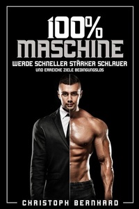 Abbildung von: 100% Maschine - neobooks