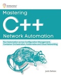 Cover: Mastering C++ Network Automation - GitforGits
