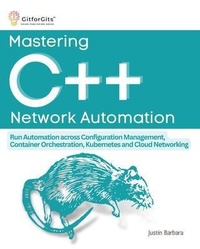 Abbildung von: Mastering C++ Network Automation - GitforGits