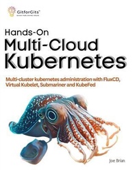 Abbildung von: Hands-On Multi-Cloud Kubernetes - GitforGits
