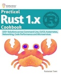Cover: Practical Rust 1.x Cookbook - GitforGits