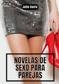Cover: Novelas de Sexo para Parejas - Books on Demand