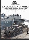 Cover: La battaglia di Anzio - L'Operazione "Shingle" gennaio 1944 - Soldiershop
