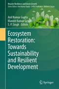 Cover: Ecosystem Restoration: Towards Sustainability and Resilient Development - Springer