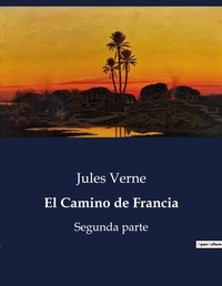 Abbildung von: El Camino de Francia - Culturea