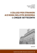 Cover: I Collegi per stranieri a/e Roma nell'et&agrave; moderna - Edizioni Sette Citt&agrave;