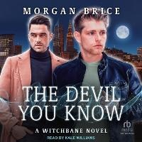Enlarge image Cover: The Devil You Know - Tantor Audio
