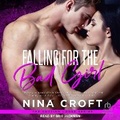 Cover: Falling for the Bad Girl - Tantor Audio