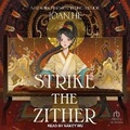 Cover: Strike the Zither - Tantor Audio