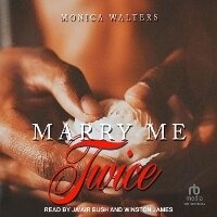Enlarge image Cover: Marry Me Twice - Tantor Audio