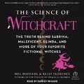 Cover: The Science of Witchcraft - Tantor Audio