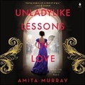 Cover: Unladylike Lessons in Love - HarperCollins