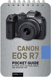 Abbildung von: Canon EOS R7: Pocket Guide - Rocky Nook