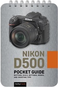 Cover: Nikon D500: Pocket Guide - Rocky Nook