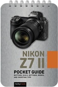 Cover: Nikon Z7 II: Pocket Guide - Rocky Nook