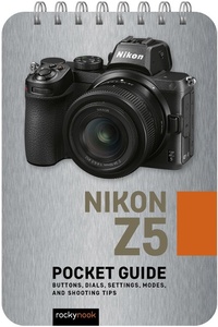 Abbildung von: Nikon Z5: Pocket Guide - Rocky Nook
