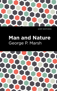 Enlarge image Cover: Man and Nature - Mint Editions