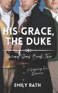 Enlarge image Cover: His Grace, The Duke - Emily Rath Books