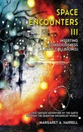 Cover: Space Encounters III - Inserting Consciousness into Collisions - Saeculum University Press of NC