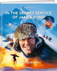 Abbildung von: In the Secret Service of James Bond - Weber Verlag AG