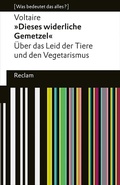 Cover: "Dieses widerliche Gemetzel". &Uuml;ber das Leid der Tiere und den Vegetarismus - Reclam