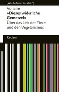 Cover: "Dieses widerliche Gemetzel". &Uuml;ber das Leid der Tiere und den Vegetarismus - Reclam