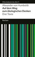 Cover: Auf dem Weg zum &ouml;kologischen Denken. Drei Texte - Reclam