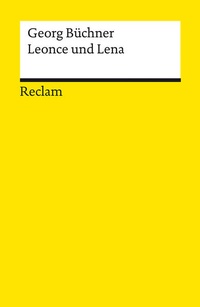 Enlarge image Cover: Leonce und Lena - Reclam