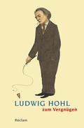 Cover: Ludwig Hohl zum Vergn&uuml;gen - Reclam