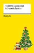 Cover: Reclams klassischer Adventskalender - Reclam