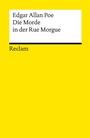 Cover: Die Morde in der Rue Morgue - Reclam