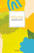 Cover: Fr&uuml;hlingsgedichte - Reclam
