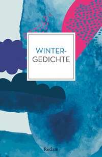Abbildung von: Wintergedichte - Reclam