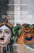 Cover: Die bissigsten Spottgedichte Martials - Reclam