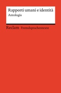 Cover: Rapporti umani e identit&agrave;. Antologia - Reclam