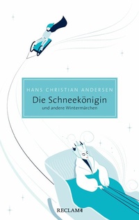 Abbildung von: Die Schneekönigin und andere Wintermärchen - Reclam