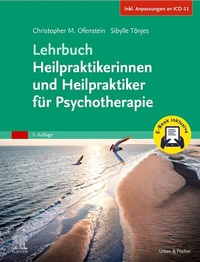Abbildung von: Lehrbuch Heilpraktikerinnen und Heilpraktiker für Psychotherapie + E-Book (Inkl. Anpassungen an ICD-11) - Urban & Fischer