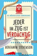 Cover: Die m&ouml;rderischen Cunninghams. Jeder im Zug ist verd&auml;chtig - Ullstein eBooks