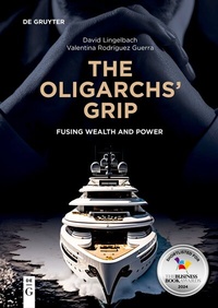 Abbildung von: The Oligarchs' Grip - De Gruyter