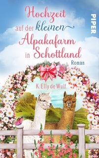 Abbildung von: Romantic Skye - Hochzeit auf der kleinen Alpakafarm in Schottland - Piper