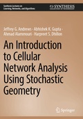 Cover: An Introduction to Cellular Network Analysis Using Stochastic Geometry - Springer