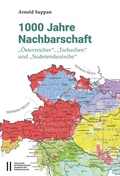 Cover: 1000 Jahre Nachbarschaft - Verlag der &ouml;sterreichischen Akademie der Wissenschaften