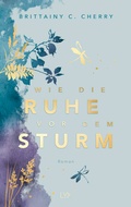 Cover: Wie die Ruhe vor dem Sturm: Special Edition - LYX