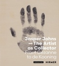 Cover: Jasper Johns - The Artist as Collector - Hirmer