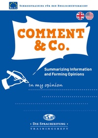 Enlarge image Cover: Comment & Co. - Summarizing Information and Forming Opinions - Carl Ed. Schünemann